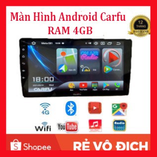 Màn Hình Android CARFU RAM 4gb 💖 gắn các dòng xe (sim 4g,wifi,blutool,giọng nói,youtobe ẩn,vietmap,navitel)