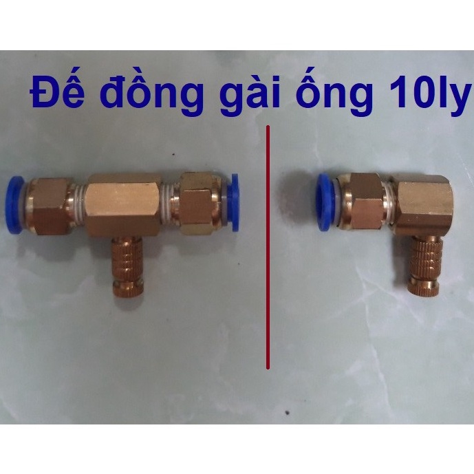 Đế đồng dùng ống 10mm + béc phun sương số 1 đến số 8
