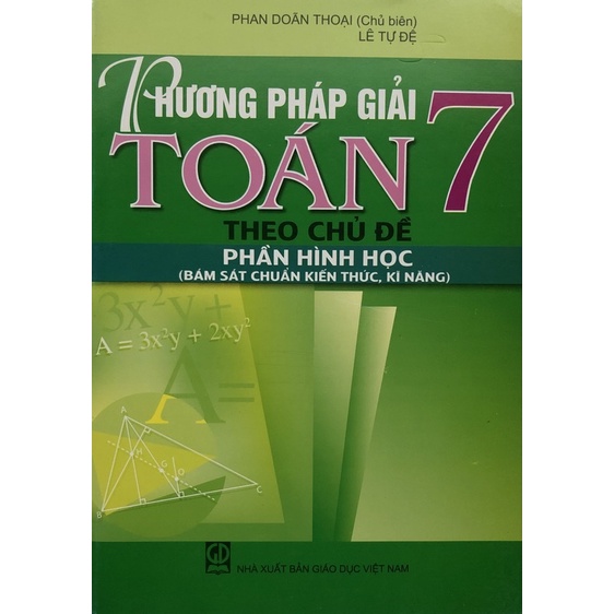 Sách - Phương pháp giải Toán 7 theo chủ đề phần Hình học