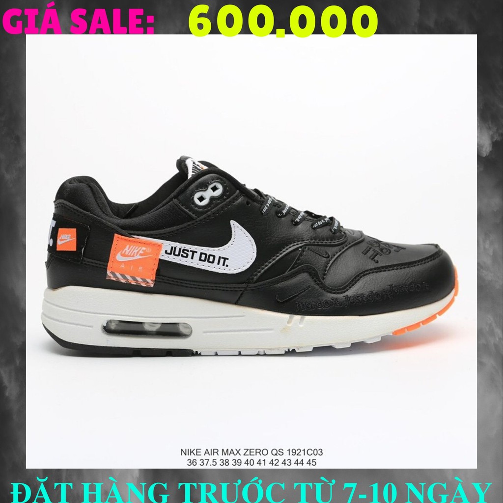 🌟FULLBOX🌟ORDER🌟SALE 50%🌟ẢNH THẬT🌟GIÀY NAM NỮ Nike Air Max Zero QS “Just Do It”