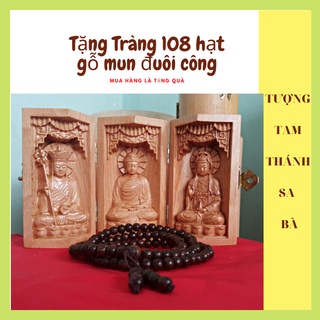 Tượng Gỗ Tam Thánh Ta Bà💥 TẶNG TRÀNG 108 HẠT GỖ MUN 💥 Địa Tạng Bồ Tát - Phật Thích Ca - Quan Âm Bồ Tát. Điêu khắc gỗ