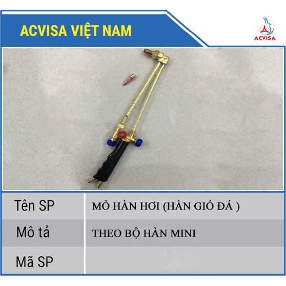 MỎ HÀN HƠI ( MỎ HÀN GIÓ ĐÁ ) THEO BỘ HÀN MINI