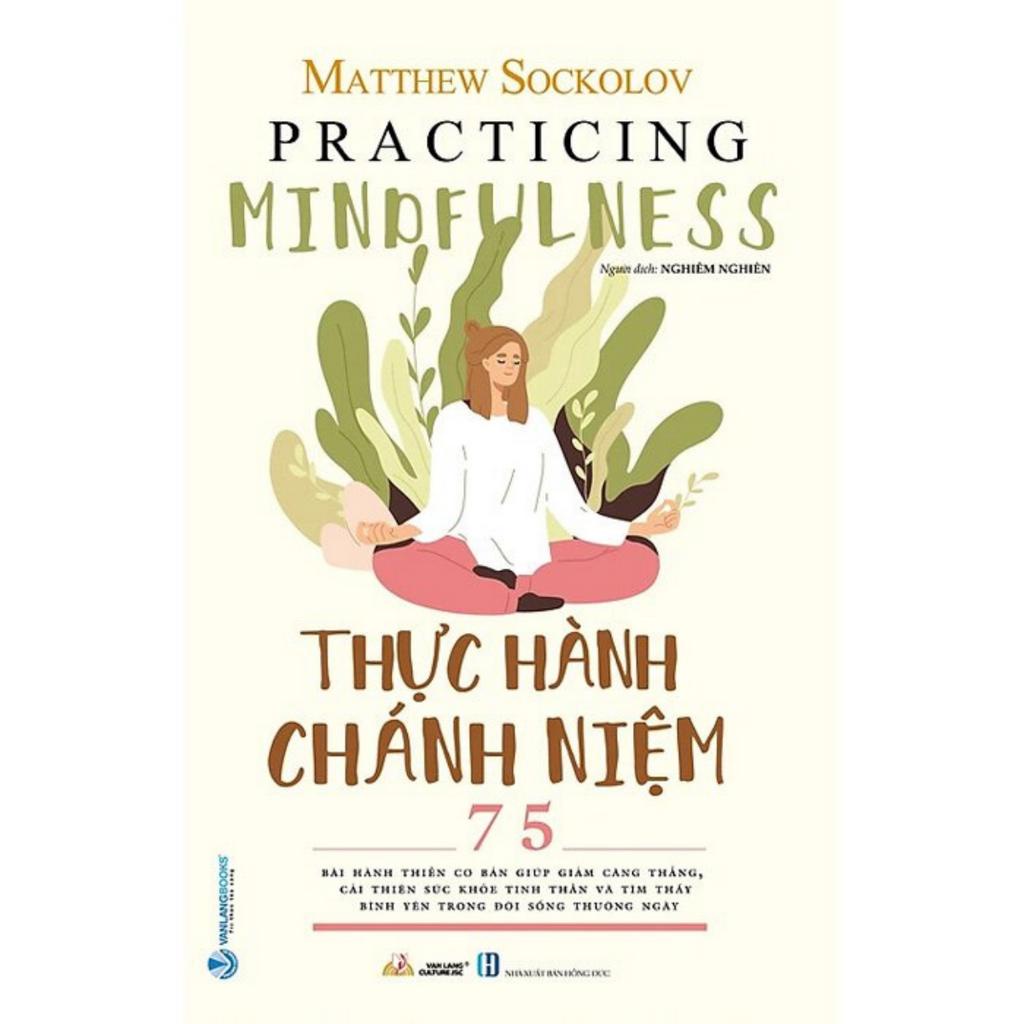 Sách - Combo Thực Hành Chánh Niệm + Bí Quyết Sống Tỉnh Thức Trong 8 Ngày