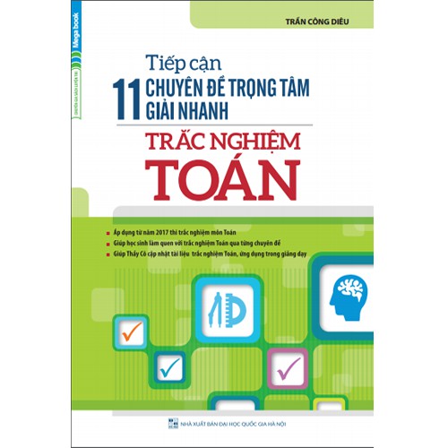 Sách - Tiếp Cận 11 Chuyên Đề Trọng Tâm Giải Nhanh Trắc Nghiệm Toán