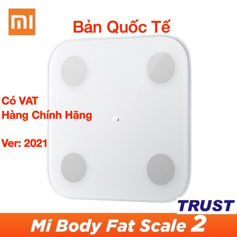 [Bản Quốc Tế] Cân Sức Khỏe Điện Tử Thông Minh XIAOMI Body Fat Scale tester 2 &amp; Scale2 thông minh XIAOMI Mi body fat