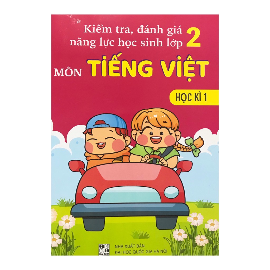 Sách - Kiểm tra đánh giá năng lực học sinh lớp 2 môn Tiếng Việt học kì 1