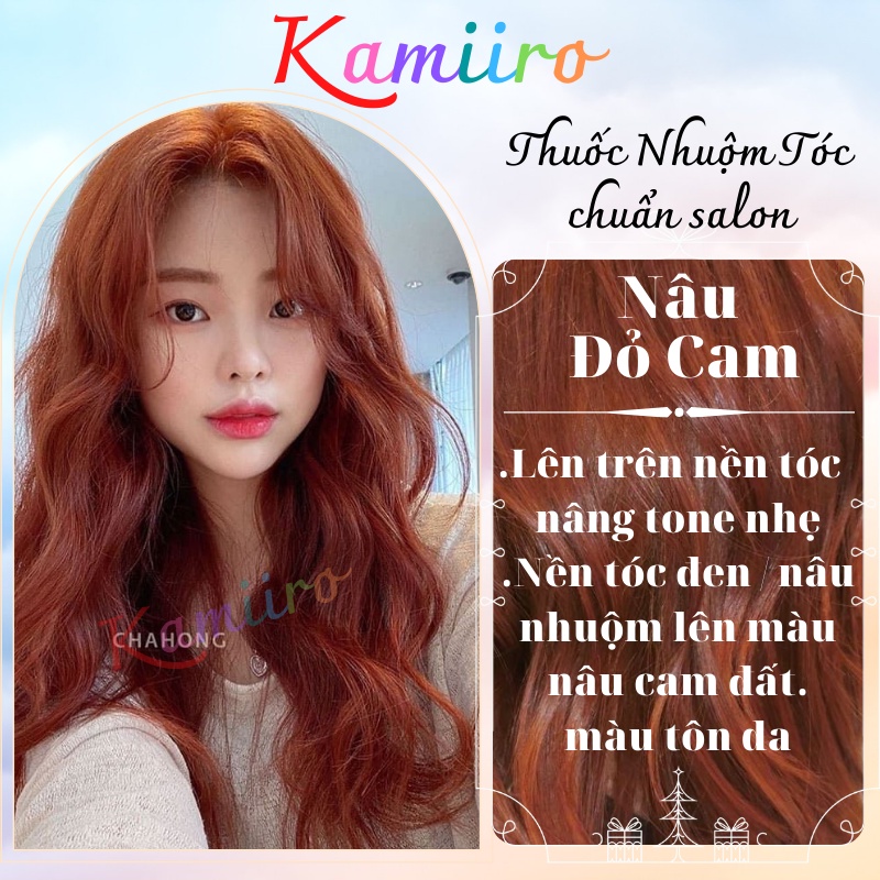 Thuốc nhuộm tóc MÀU NÂU CAM ĐẤT - NÂU CAM ÁNH ĐỎ CHUẨN SALON KAMIIRO