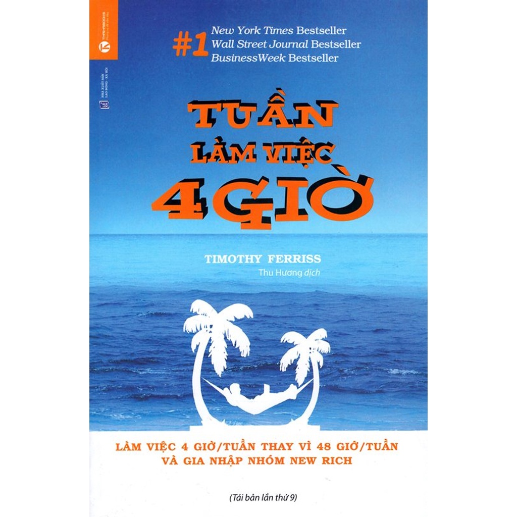 Sách - Tuần làm việc 4 giờ - Thái Hà Books