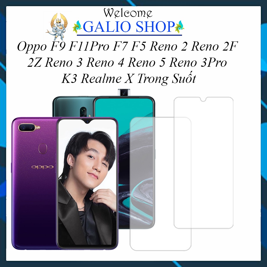 Cường lực oppo F9 F11Pro F7 F5 Reno 2 Reno 2F 2Z Reno 3 Reno 4 Reno 5 Reno 3Pro K3 Realme X Trong Suốt Ko Full Màn [THT]