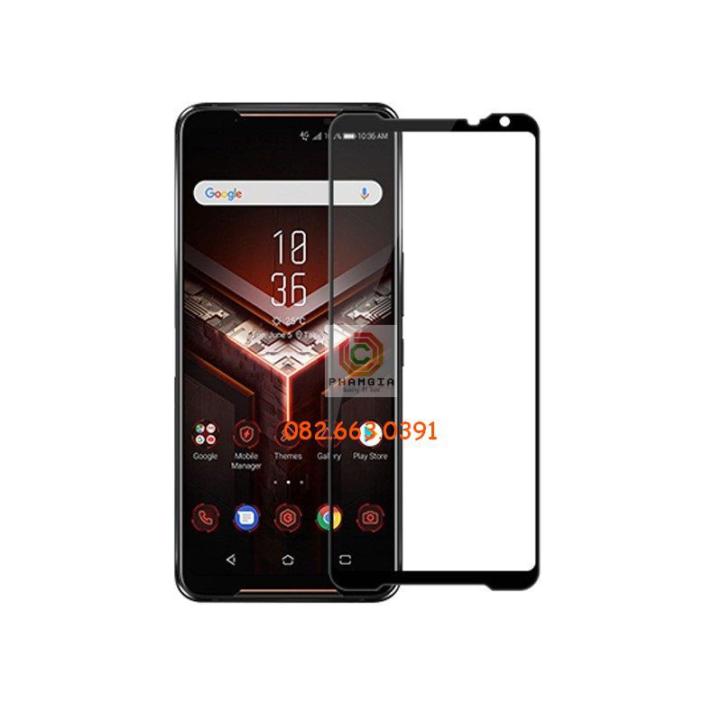 Kính cường lực Full màn Asus Rog Phone 2 Full keo, 9H bền, chuẩn