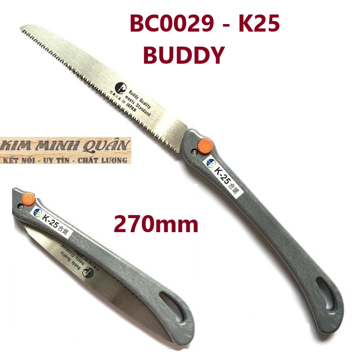 Cưa Sếp Cao Cấp 270mm Công nghệ JAPAN - K25 BC0029 BUDDY