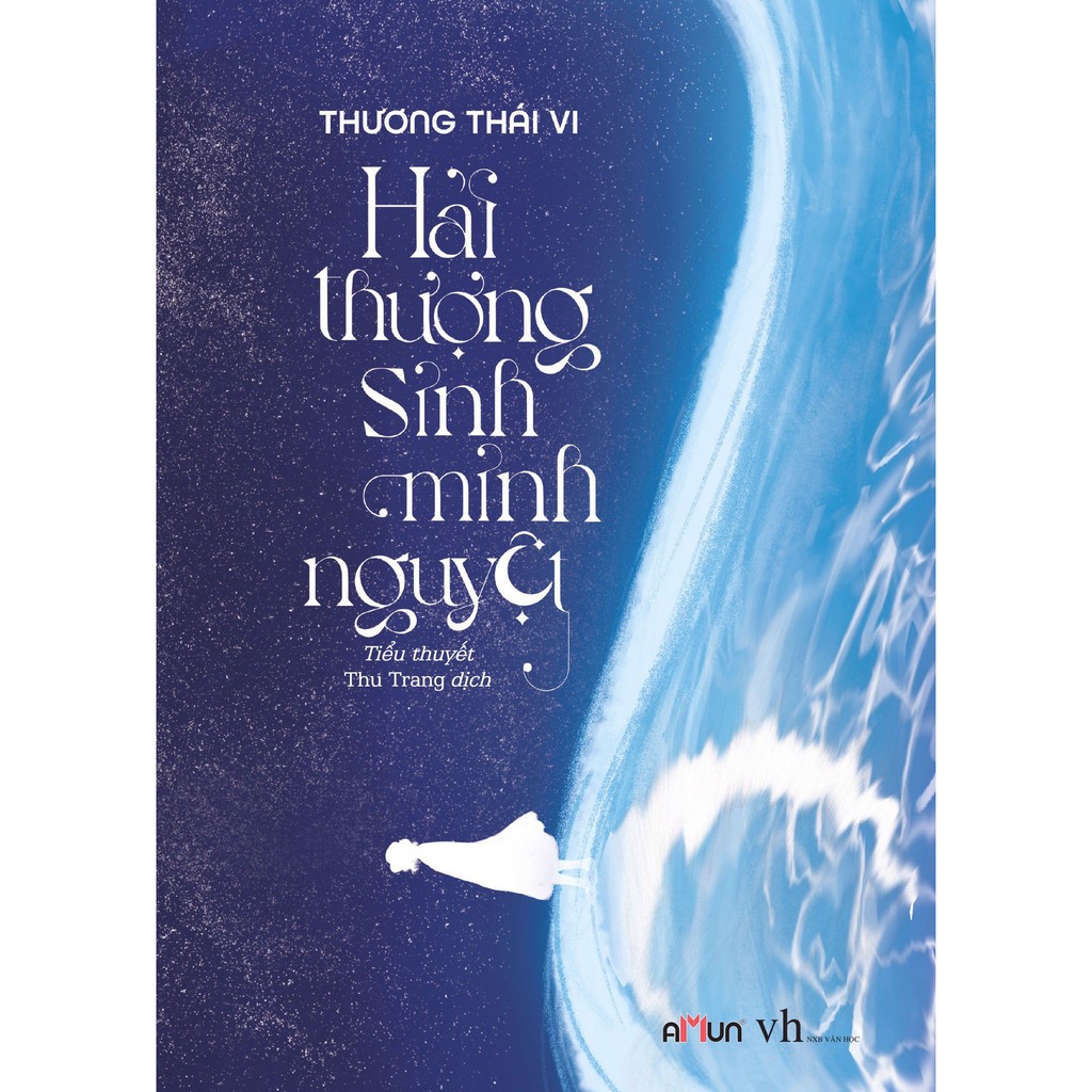 Sách: Hải thượng sinh minh nguyệt (Tặng kèm postcard + bookmark)