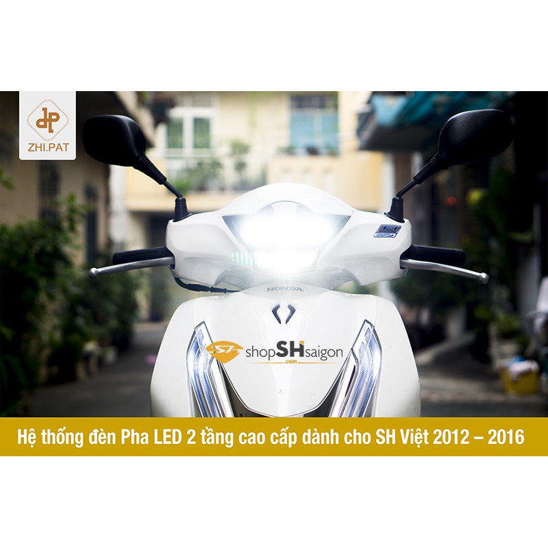 đèn pha led 2 tầng Zhipat lắp cho đầu Sh VN 2012-2016