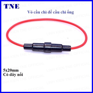 Vỏ Cầu chì đế cầu chì ống 5x20mm có dây nối