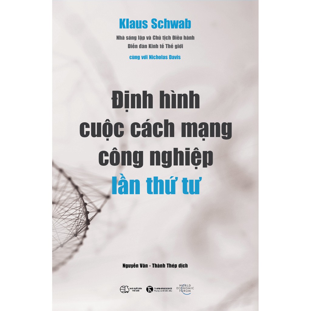 Sách - Định hình cuộc cách mạng công nghiệp lần thứ tư