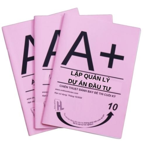 NEU TL hồng A+ Lập Quản Lí Đầu Tư Dự Án