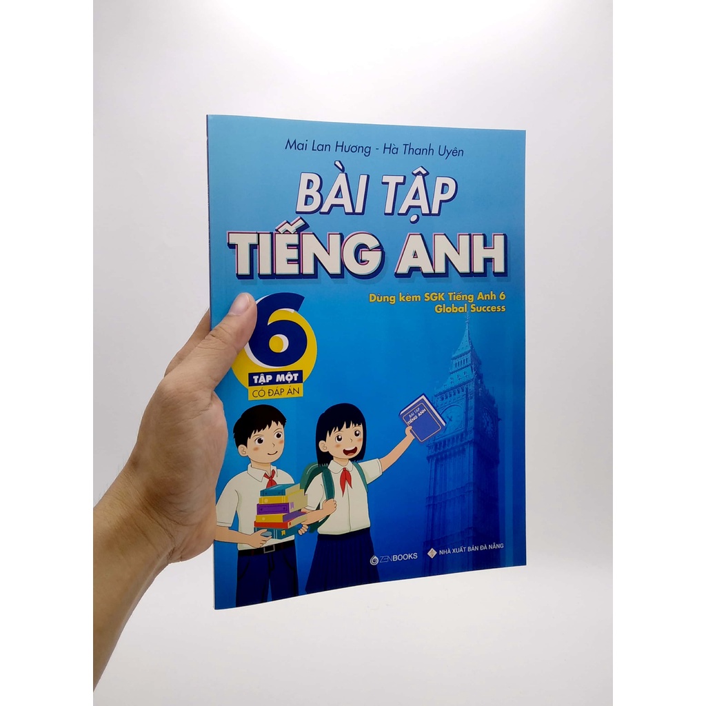 Sách Bài Tập Tiếng Anh 6 - Tập 1 (Có Đáp Án) - Dùng Kèm SGK Tiếng Anh 6 Global Success (2022)