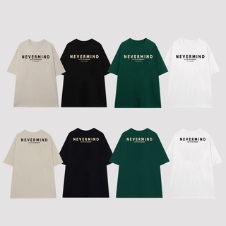 Áo thun nevermind the ordinary tee, vải thun 2 chiều 100% cotton