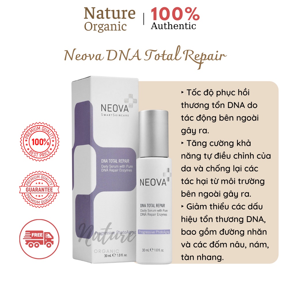 Serum chống não hóa tổng thể NEOVA DNA Total Repair (Pure DNA Repair Enzymes) 30ml chống oxy hóa, xóa nhăn, giảm nám