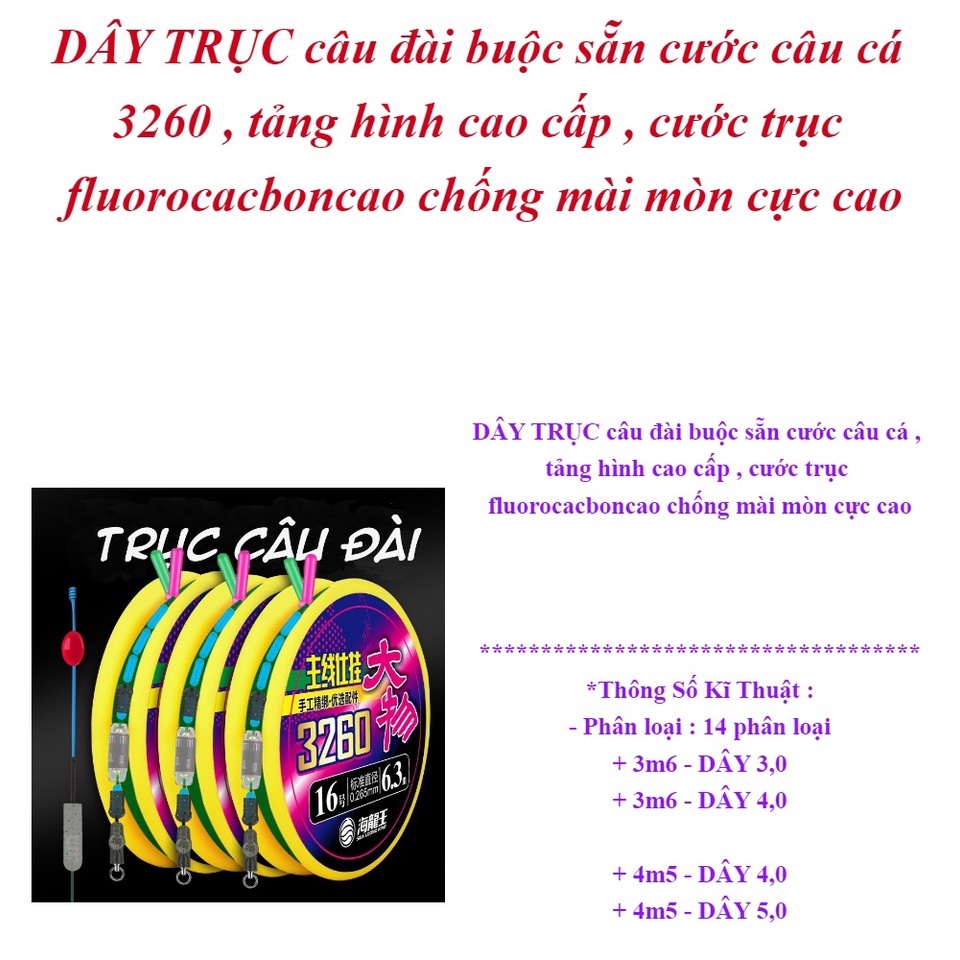 Ây Trục cDâu đài buộc sẵn cước câu cá 3260 , tảng hình cao cấp , cước trục fluorocacboncao chống mài mòn cực cao