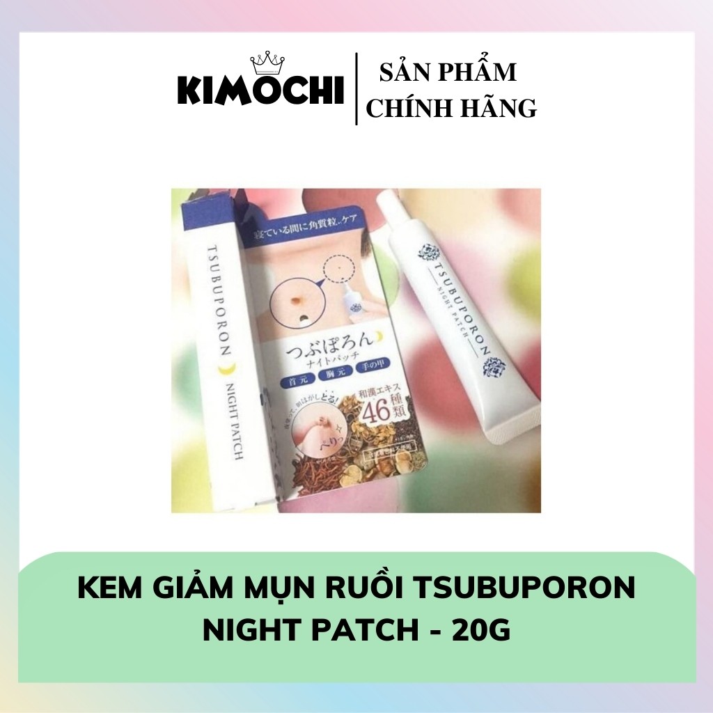 KEM GIẢM MỤN RUỒI TSUBUPORON NIGHT PATCH 20g NHẬT BẢN