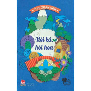 Hỏi Lá, Hỏi Hoa