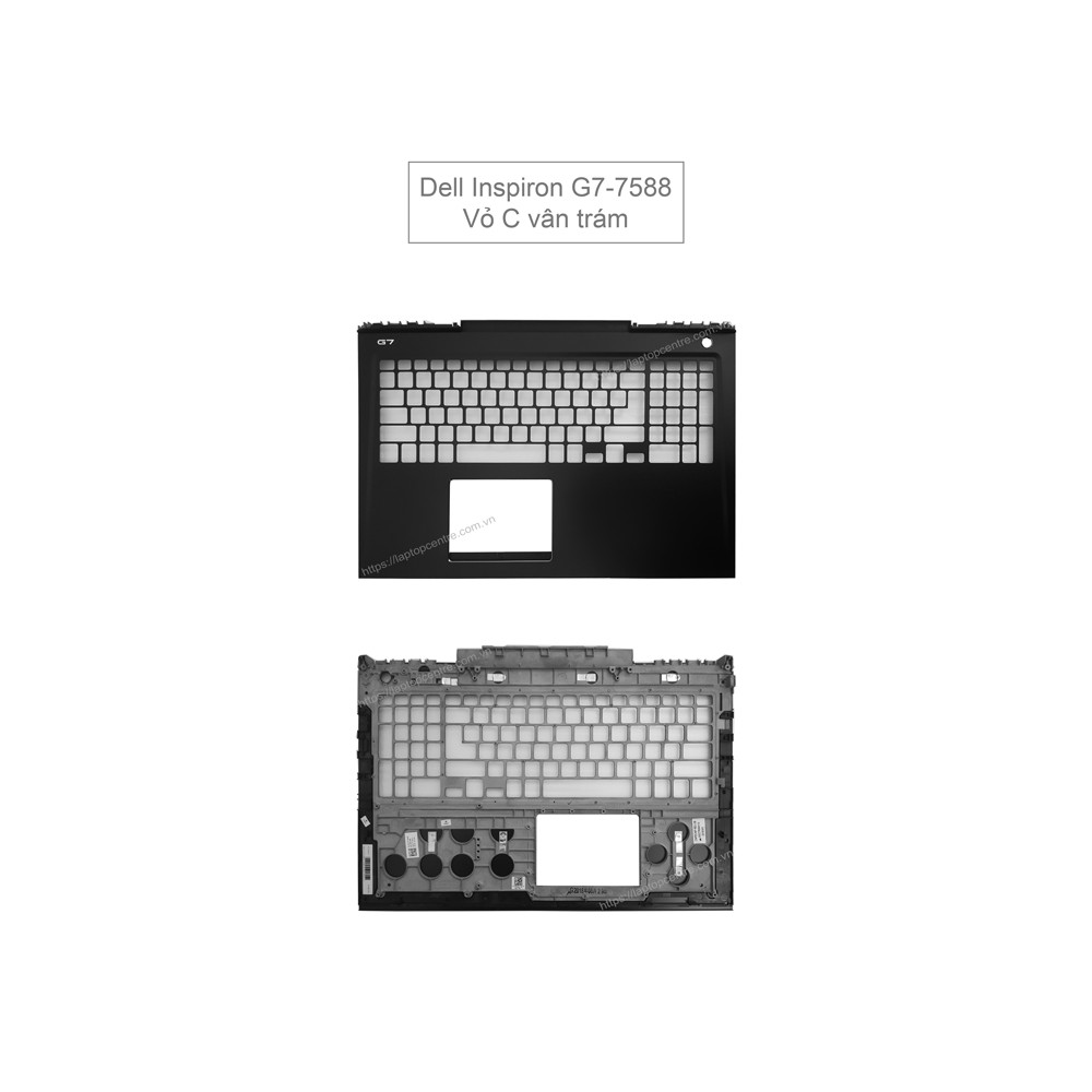Vỏ Laptop Dell G7-7588 7577 7587 Inspiron 7557 7559 5577