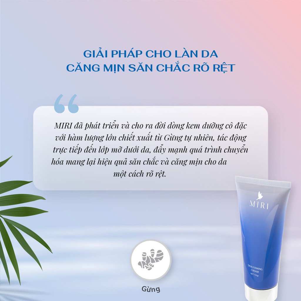 Kem làm săn chắc da Miri skin firming cream 150gr