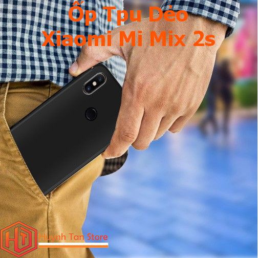 Ốp lưng Xiaomi Mi mix 2S _ ỐP dẻo tpu cực mỏng bảo vệ tốt camera kép