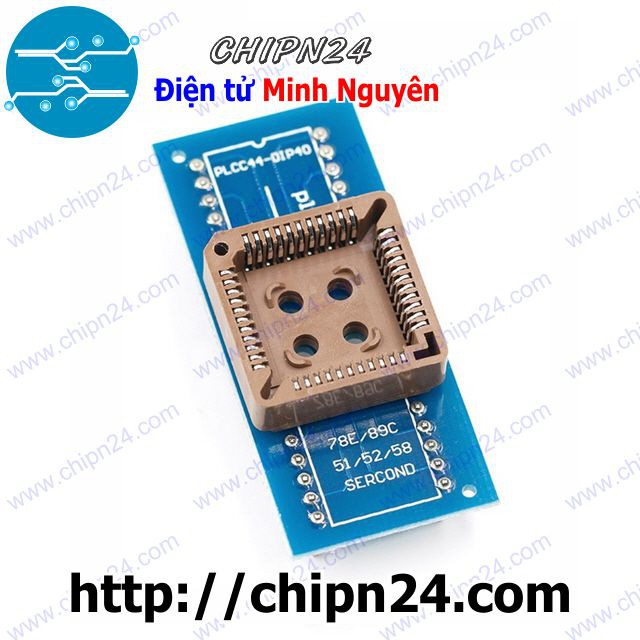 [1 CÁI] Đế chuyển PLCC44 sang DIP40