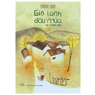 Sách gió lạnh đầu mùa - tập truyện ngắn