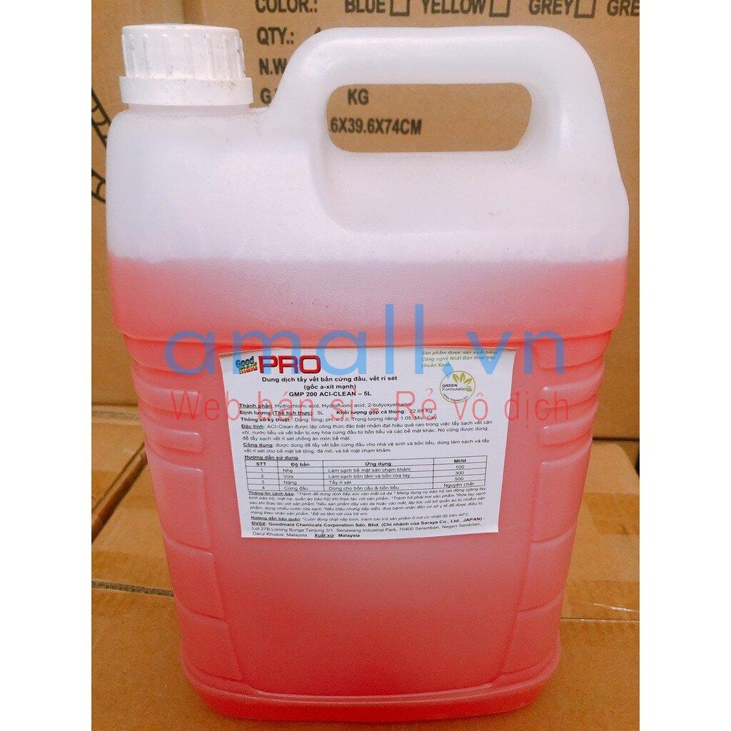 Chất Tẩy Rửa Vết Bẩn Cứng Đầu Gỉ Sét Goodmaid Pro GMP 200 ACI-CLEAN 5 Lít