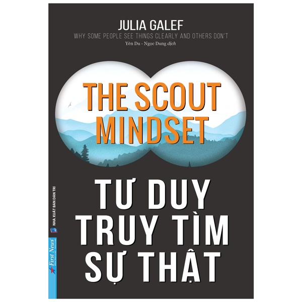Sách Tư Duy Truy Tìm Sự Thật - The Scout Mindset