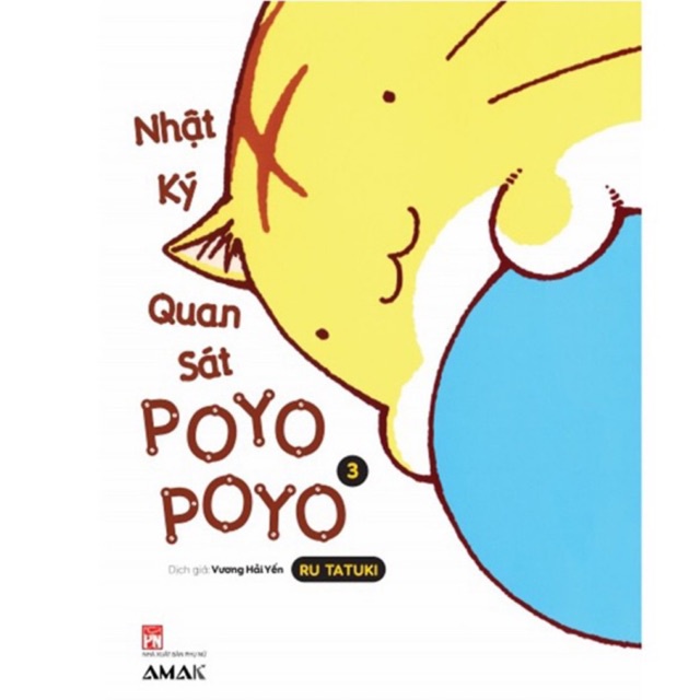 Sách - Nhật ký quan sát Poyo Poyo tập 3 ( Amak )