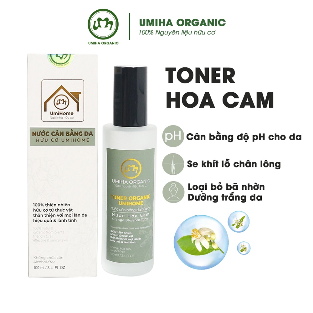 Nước cân bằng da Hoa Cam hữu cơ UMIHOME 50/100ml giúp sạch bã nhờn, se khít lỗ chân lông, cân bằng độ pH cho da