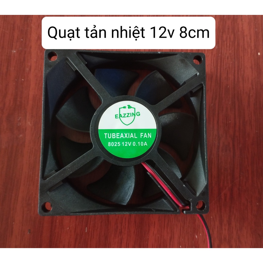 Quạt tản nhiệt 12v 8cm*8cm làm máy ấp trứng