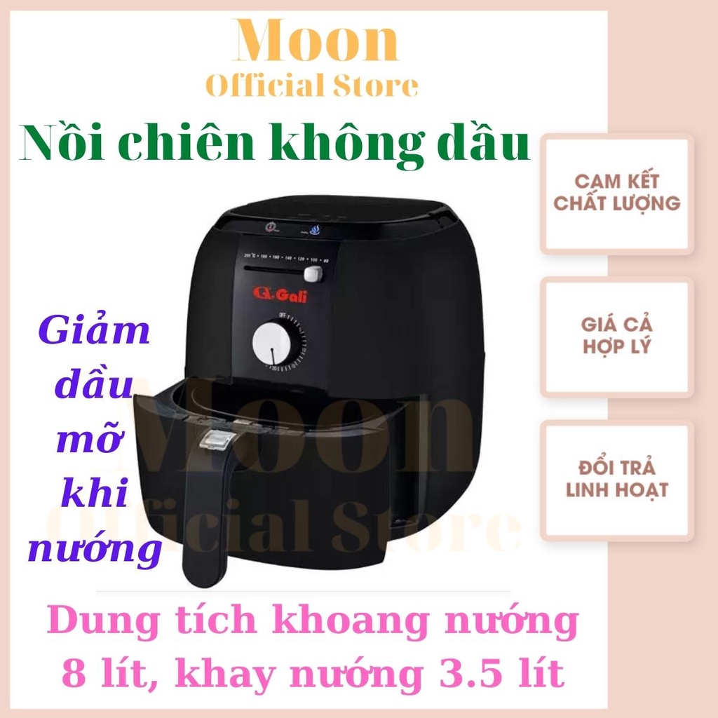 Lò nướng chân không, nồi chiên không dầu Gali 1700w, dung tích 12 lít, khay nướng 6 lít dùng điện bảo hành 12 tháng