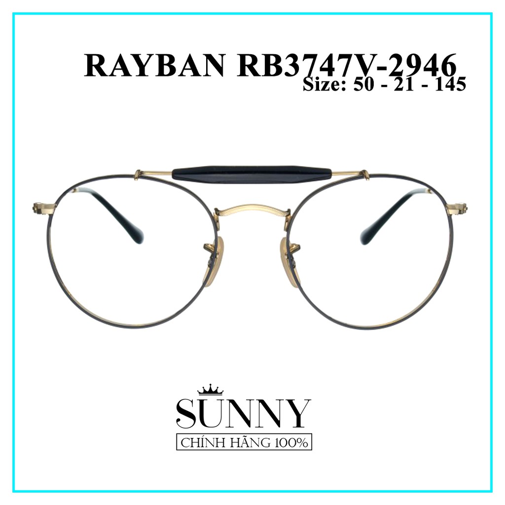 RB2747V (2 màu nổi bật) - Gọng kính Rayban chính hãng , bảo hành toàn quốc, thiết kế dễ đeo bảo vệ mắt