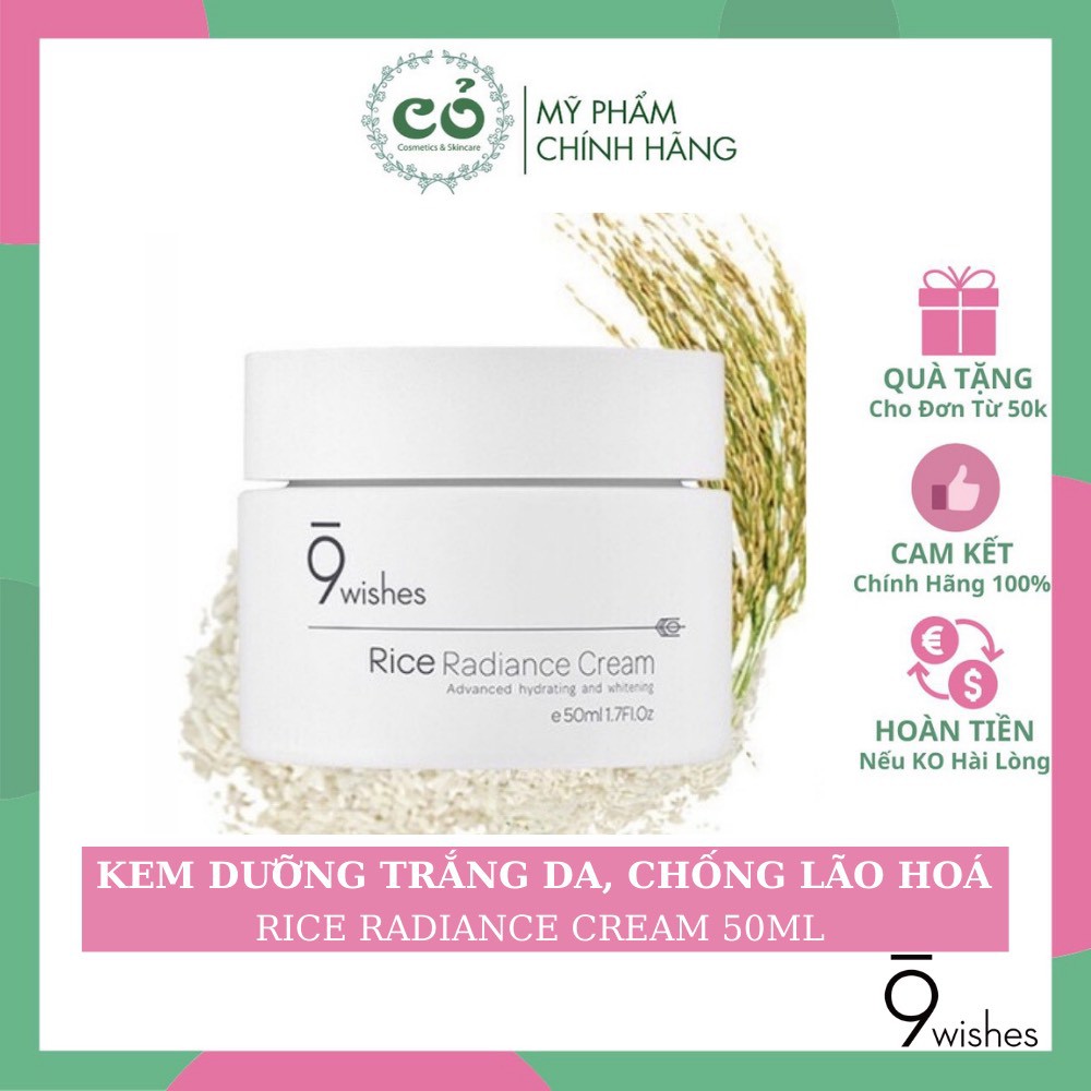 Kem Dưỡng 9 Wishes Từ Gạo Dưỡng Ẩm Trắng Da, Chống Lão Hoá  9 Wishes Rice Radiance Cream 50ml