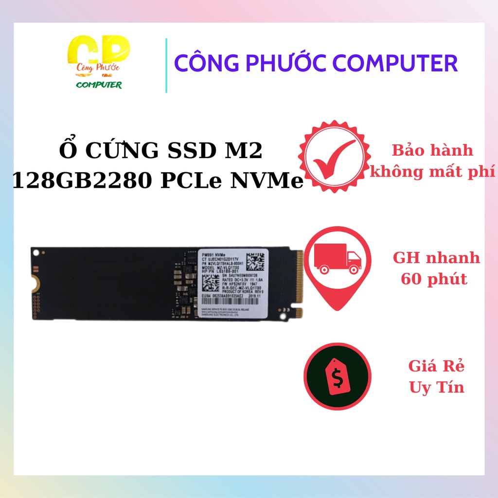 Ổ Cứng SSD Samsung PM991 128GB M2 2280 PCIe NVMe Gen 3×4 MZVLQ128HBHQ Hàng Tháo Máy Zin Mới 99% BH 1