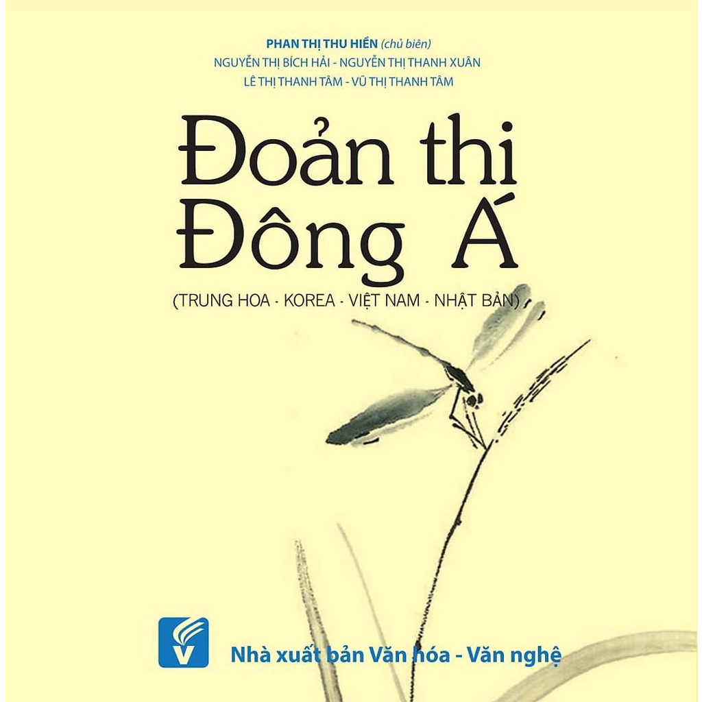 [Mã BMBAU50 giảm 7% đơn 99K] Sách Đoản thi Đông Á (Trung Hoa - Korea - Việt Nam - Nhật Bản)