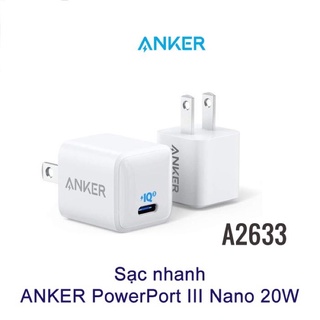 Củ sạc 20w mini anker a2633 powerport lll nano