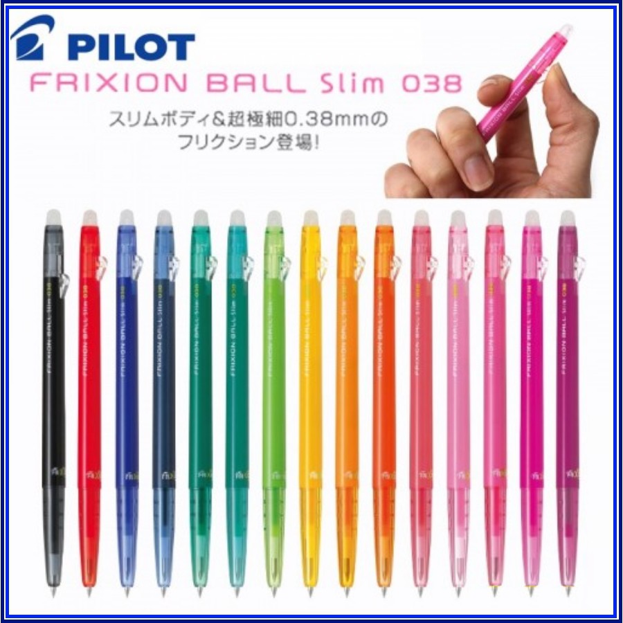 Bút bi xóa được PILOT Frixion 0.38mm (Janpan)