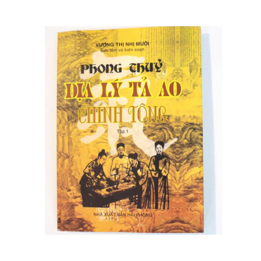 Sách - Phong Thủy Địa Lý Tả Ao Chính Tông Tập 1