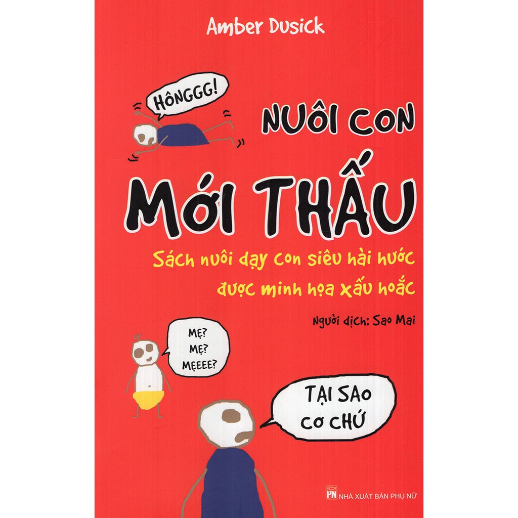 Sách - Nuôi Con Mới Thấu