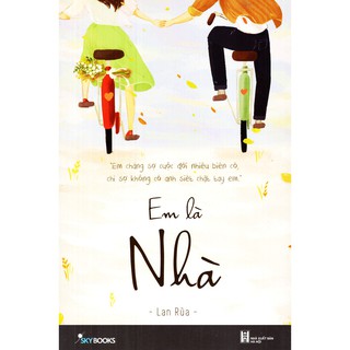 Sách - Em Là Nhà