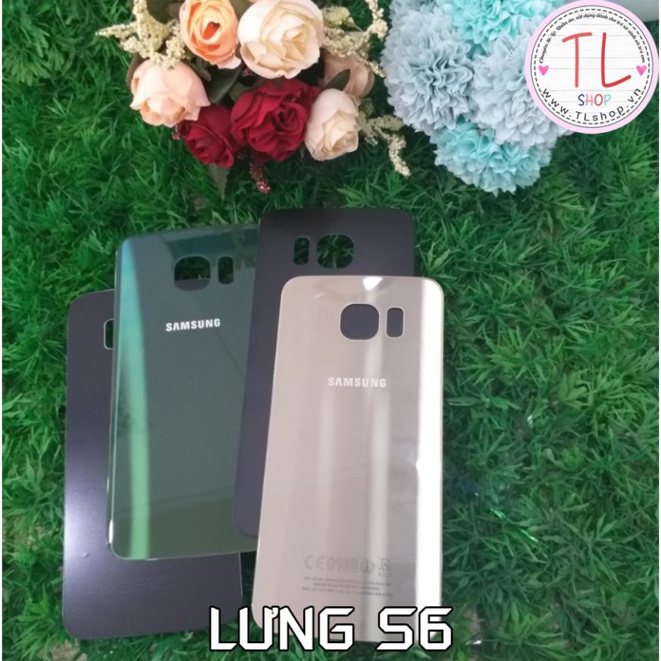 LƯNG KÍNH S6  - NẮP PIN SAMSUNG GALAXY S6 - VỎ LƯNG S6