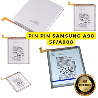 Pin Samsung A90 5F/A908(EB-BA908ABY) Chính Hãng