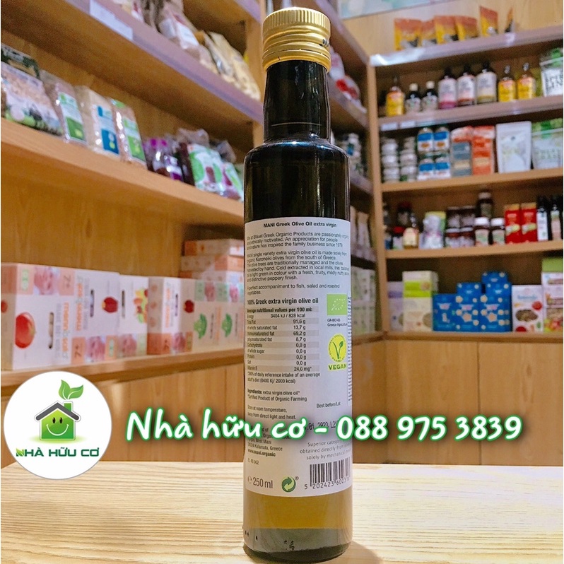 Dầu oliu hữu cơ thương hiệu Mani chai 250ml - Dầu Extra Virgin Olive ép lạnh Hữu Cơ - Date: 30/1/2023 - Nhà hữu cơ