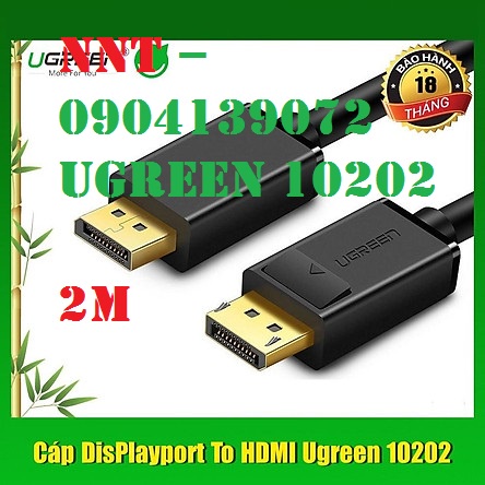 Cáp chuyển đổi Displayport to HDMI dài 2M ugreen 10202 chính hãng